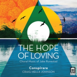 Runestad Jake - The Hope Of Loving: Choral Music in the group Externt_Lager / at Bengans Skivbutik AB (3650811)