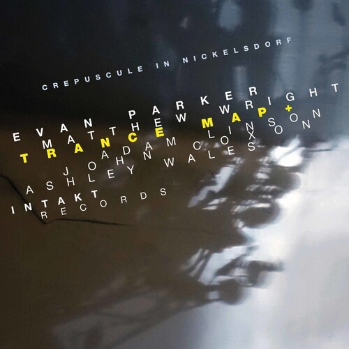 Evan Parker Matthew Wright Adam L - Crepuscule In Nickelsdorf in the group CD / Jazz/Blues at Bengans Skivbutik AB (3650836)