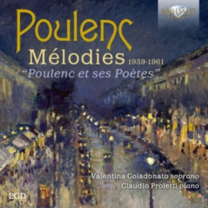 Poulenc Francis - Melodies 1939-1961 in the group Externt_Lager / at Bengans Skivbutik AB (3650852)