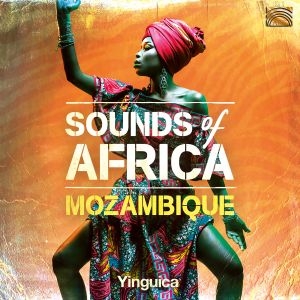Yinguica - Sounds Of Africa: Mozambique in the group CD / Elektroniskt,World Music at Bengans Skivbutik AB (3650862)