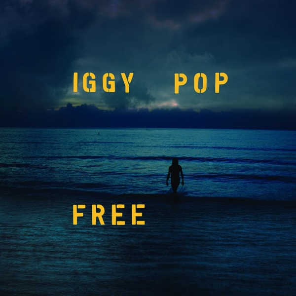 Iggy Pop - Free (Vinyl) in the group VINYL / Pop at Bengans Skivbutik AB (3651137)