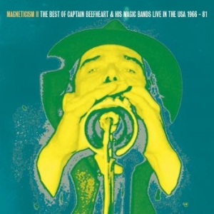 Captain Beefheart & His Magic Bands - Magneticism Ii - The Very Best Of C in the group CD / Pop-Rock at Bengans Skivbutik AB (3653786)
