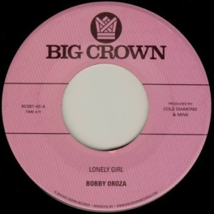 Bobby Oroza - Lonely Girl B/W Alone Again in the group VINYL / RNB, Disco & Soul at Bengans Skivbutik AB (3653800)