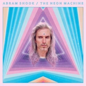Abram Shook - The Neon Machine (Ltd Neon Purple V in the group VINYL / Rock at Bengans Skivbutik AB (3653820)