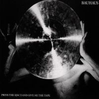 Bauhaus - Press The Eject And Give Me The... in the group CD / Pop-Rock at Bengans Skivbutik AB (3653844)