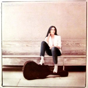 Emmylou Harris - White Shoes (Vinyl) in the group Minishops / Emmylou Harris at Bengans Skivbutik AB (3653859)