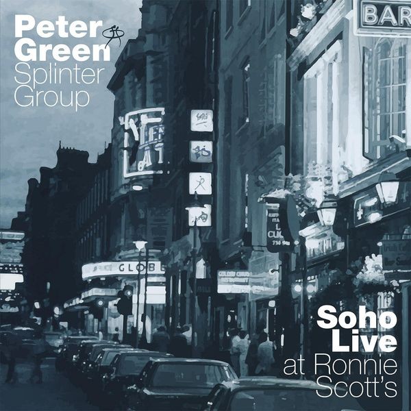 Peter Green - Soho Live - At Ronnie Scotts (2 Cd) in the group CD / Rock at Bengans Skivbutik AB (3654006)