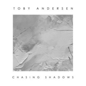 Andersen Toby - Chasing Shadows in the group OTHER / Övrigt /  at Bengans Skivbutik AB (3654218)