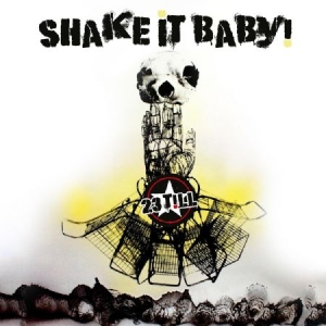 23 Till - Shake It Baby! in the group VINYL / Upcoming releases / Rock at Bengans Skivbutik AB (3654318)
