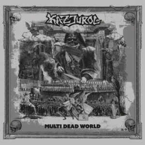 Kazjurol - Multi Dead World (Digipack) in the group CD / Upcoming releases / Hardrock/ Heavy metal at Bengans Skivbutik AB (3654323)