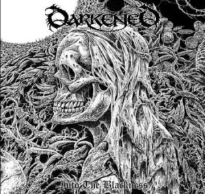 Darkened - Into The Blackness in the group CD / Upcoming releases / Hardrock/ Heavy metal at Bengans Skivbutik AB (3654728)