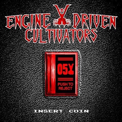 Engine Driven Cultivators - Insert Coin in the group CD / Hårdrock/ Heavy metal at Bengans Skivbutik AB (3654732)
