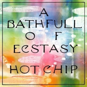 Hot Chip - A Bath Full Of Ecstasy in the group Minishops / Hot Chip at Bengans Skivbutik AB (3655683)