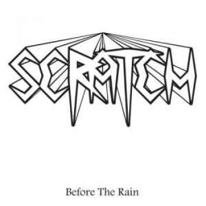 Scratch - Before The Rain in the group VINYL / Hårdrock/ Heavy metal at Bengans Skivbutik AB (3655906)
