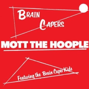 Mott The Hoople - Brain Capers (Ltd Vinyl) in the group VINYL / Pop-Rock at Bengans Skivbutik AB (3656113)