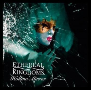 Ethereal Kingdom - Hollow Mirror in the group CD / Upcoming releases / Hardrock/ Heavy metal at Bengans Skivbutik AB (3656200)