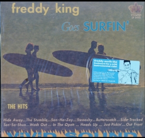 King Freddie - Freddie King Goes Surfin' (Blue Vin in the group OTHER / Övrigt /  at Bengans Skivbutik AB (3656332)