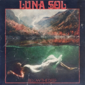 Luna Sol - Below The Deep (Vinyl) in the group VINYL / Hårdrock at Bengans Skivbutik AB (3656371)