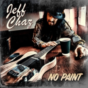 Chaz Jeff - No Paint in the group CD / Blues,Jazz at Bengans Skivbutik AB (3656496)