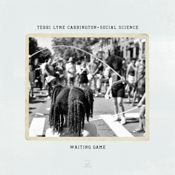 Carrington Terri Lyne + Social Sci - Waiting Game in the group CD / Jazz/Blues at Bengans Skivbutik AB (3656556)