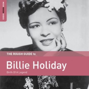 Holiday Billie - Birth Of A Legend in the group CD / Jazz at Bengans Skivbutik AB (3656566)