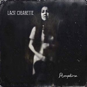 Angelina - Last Cigarette in the group CD / New releases / Jazz/Blues at Bengans Skivbutik AB (3656661)