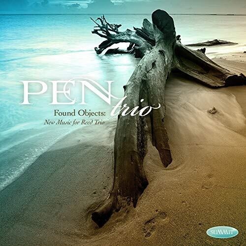 Pen Trio - Found Objects: New Music For Reed T in the group CD / Pop at Bengans Skivbutik AB (3656908)