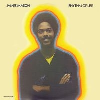 James Mason - Rhythm Of Life in the group OUR PICKS / Friday Releases / 2025-07-11 at Bengans Skivbutik AB (3657005)