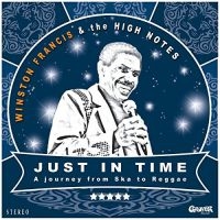 Francis Winston And The Highnotes - Just In Time in the group CD / Reggae at Bengans Skivbutik AB (3657021)