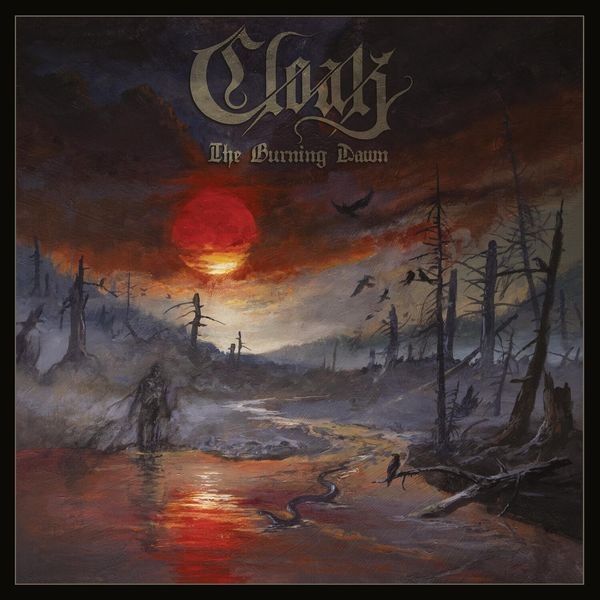 Cloak - Burning Dawn The (Digipack) in the group CD / Hårdrock/ Heavy metal at Bengans Skivbutik AB (3657169)