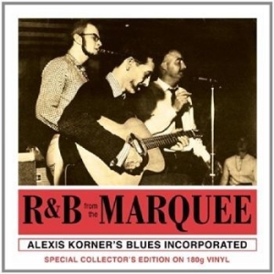 Korner Alexis And Blues Inc. - R&B From The Marquee in the group VINYL / Pop-Rock at Bengans Skivbutik AB (3657212)
