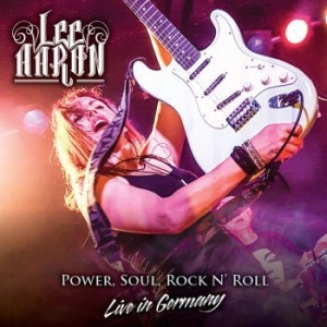 Aaron Lee - Power, Soul, Rock N' Roll - Live In in the group CD / Hårdrock,Svensk Musik at Bengans Skivbutik AB (3657343)