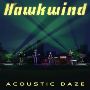 Hawkwind - Acoustic Daze (Ltd.Ed.) in the group Minishops / Hawkwind at Bengans Skivbutik AB (3657615)