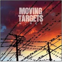 Moving Targets - Wire in the group CD / Norsk Musik,Pop-Rock at Bengans Skivbutik AB (3658256)