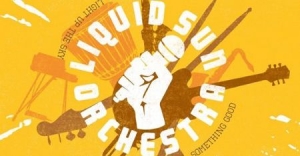 Liquid Sun Orchestra - Something Good   7' in the group OUR PICKS / Record Store Day / RSD2013-2020 at Bengans Skivbutik AB (3658817)