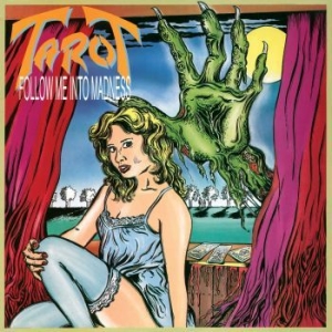Tarot - Follow Me Into Madness (Remastered) in the group CD / Hårdrock/ Heavy metal at Bengans Skivbutik AB (3658969)