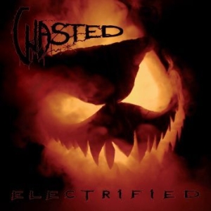 Wasted - Electrified in the group CD / Upcoming releases / Hardrock/ Heavy metal at Bengans Skivbutik AB (3658990)