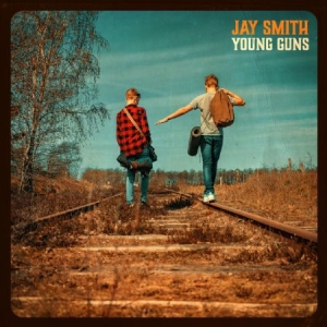 Jay Smith - Young Guns in the group CD / New releases / Country at Bengans Skivbutik AB (3659099)