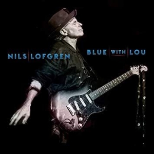 Nils Lofgren - Blue With Lou in the group VINYL / New releases - import / Rock at Bengans Skivbutik AB (3659248)