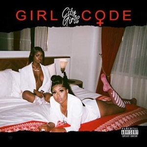 City Girls - Girl Code in the group VINYL / Hip Hop at Bengans Skivbutik AB (3659396)