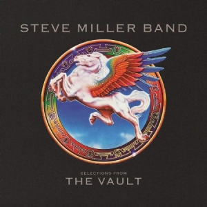Steve Miller Band - Selections From The Vault in the group CD / Pop-Rock at Bengans Skivbutik AB (3659683)