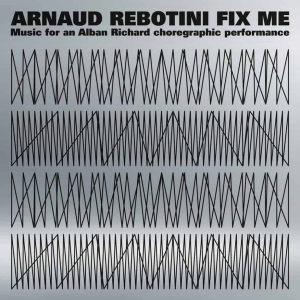Arnaud rebotini - Fix me in the group  at Bengans Skivbutik AB (3660032)