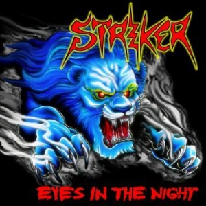 Striker - Eyes In The Night + Road Warrior in the group CD / Hårdrock/ Heavy metal at Bengans Skivbutik AB (3661517)