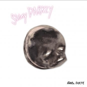 Shiny Darkly - Little Earth in the group CD / Dansk Musik,Pop-Rock at Bengans Skivbutik AB (3661786)