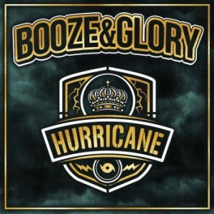 Booze & Glory - Hurricane in the group VINYL / Upcoming releases / Hardrock/ Heavy metal at Bengans Skivbutik AB (3661794)