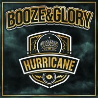 Booze & Glory - Hurricane in the group VINYL / Hårdrock at Bengans Skivbutik AB (3661794)