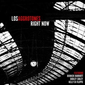 Los Aggrotones - Right Now in the group CD / Upcoming releases / Reggae at Bengans Skivbutik AB (3661852)