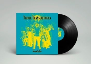 Tibble Transsibiriska - Swedisko - Lp in the group VINYL / Pop at Bengans Skivbutik AB (3662712)