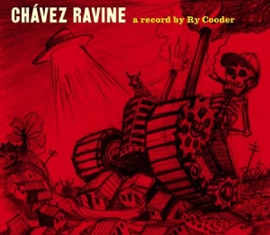 Ry Cooder - Chávez Ravine (Vinyl) in the group Minishops / Ry Cooder at Bengans Skivbutik AB (3662723)