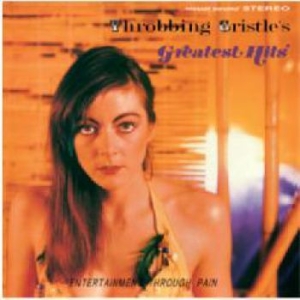 Throbbing Gristle - Greatest Hits (Expanded) in the group CD / Rock at Bengans Skivbutik AB (3662909)